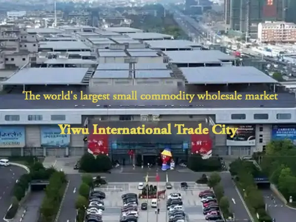 Yiwu International trade Yiwu International trade